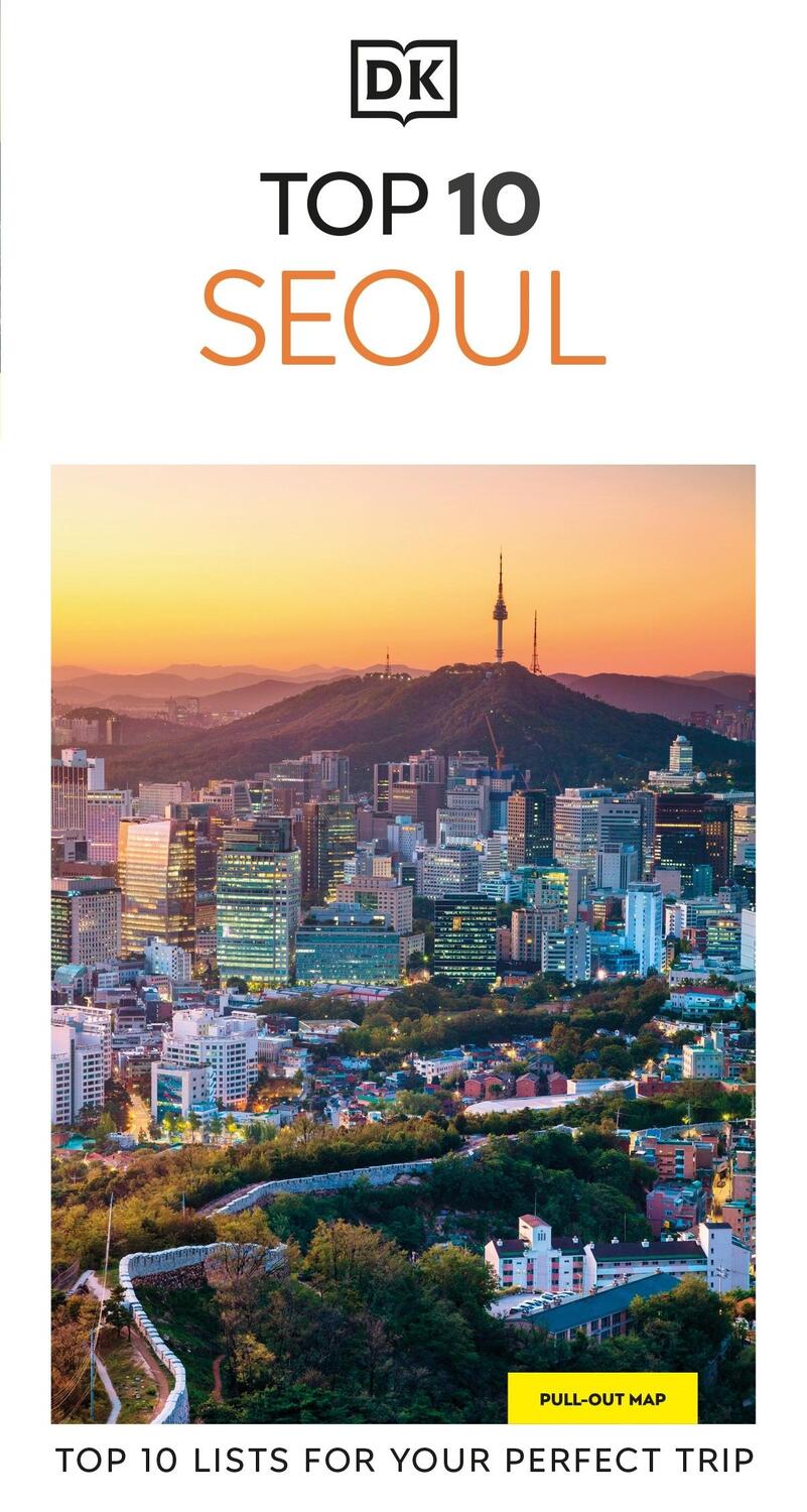 Cover: 9780241678602 | DK Top 10 Seoul | Dk Travel | Taschenbuch | Englisch | 2024