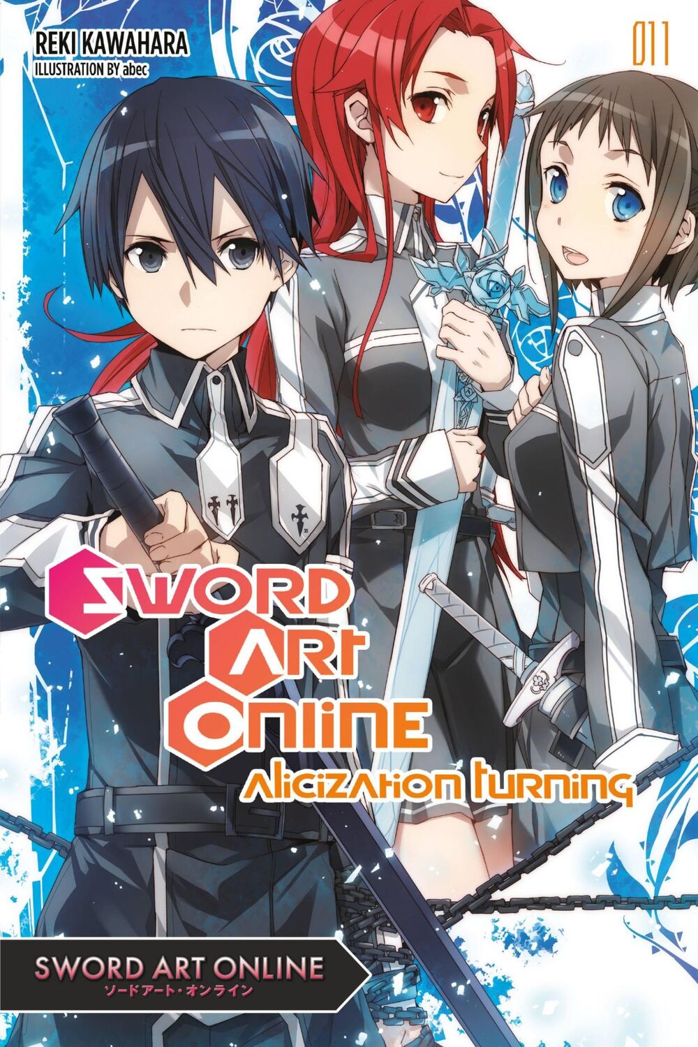 Cover: 9780316390446 | Sword Art Online, Volume 11 | Alicization Turning | Reki Kawahara