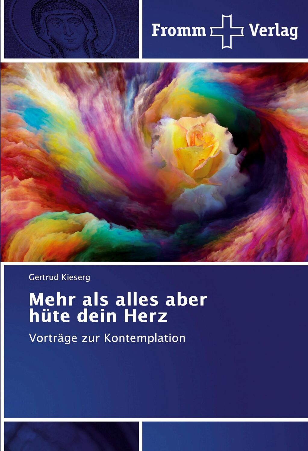 Cover: 9786138354307 | Mehr als alles aber hüte dein Herz | Vorträge zur Kontemplation | Buch