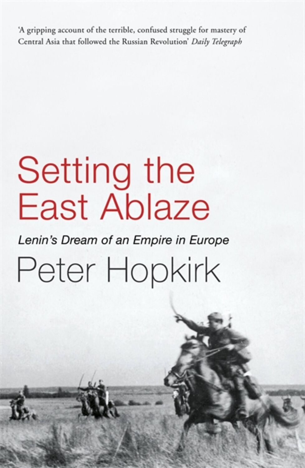 Cover: 9780719564505 | Setting the East Ablaze | Peter Hopkirk | Taschenbuch | Englisch