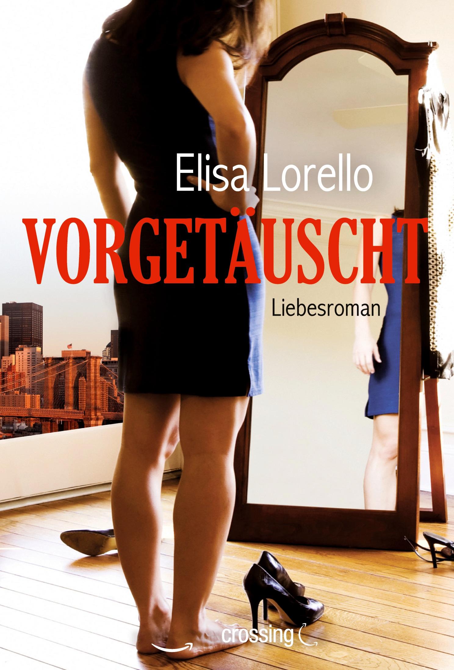 Cover: 9781611098297 | Vorgetäuscht: Liebesroman | Elisa Lorello | Taschenbuch | Paperback