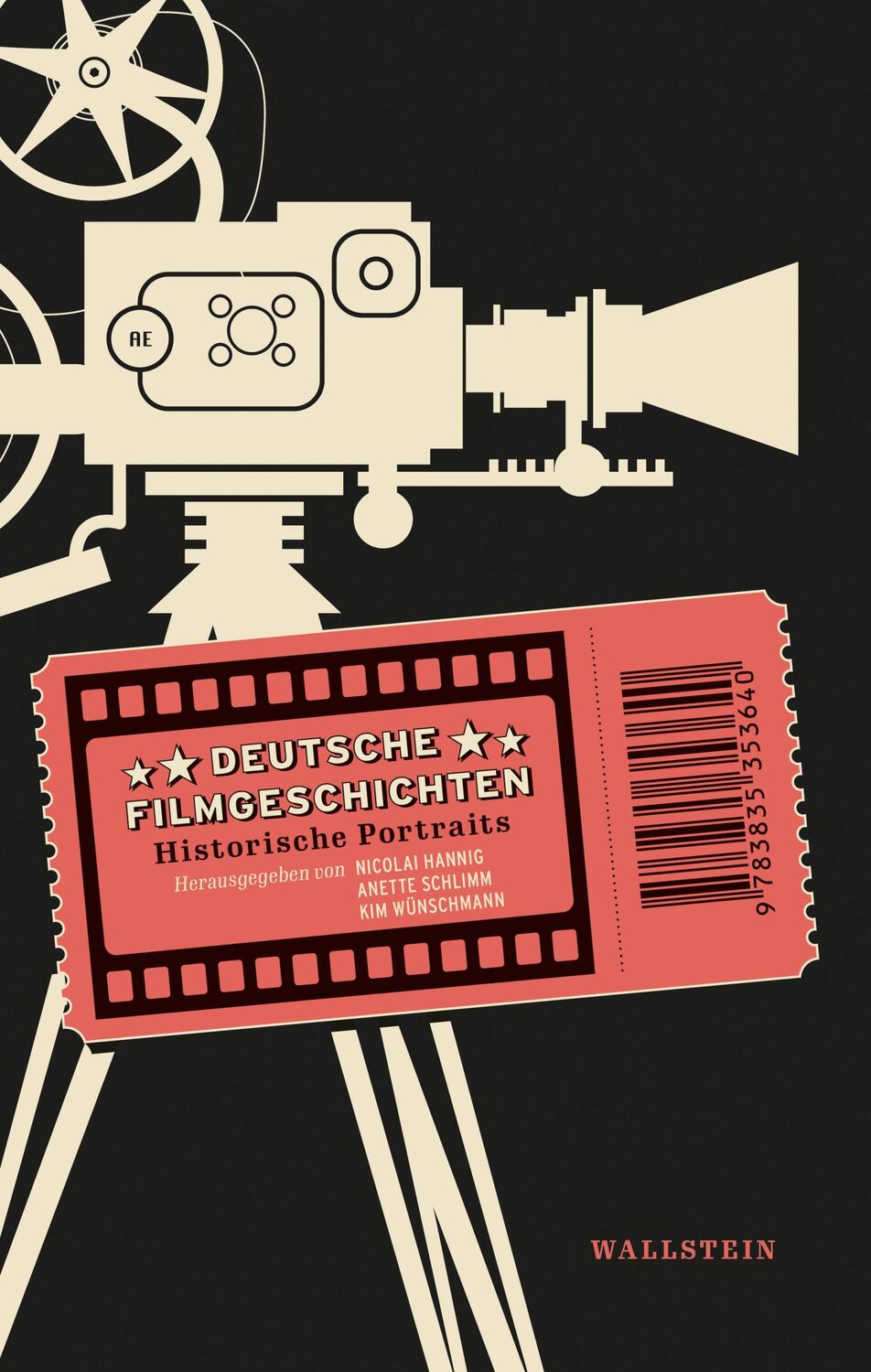 Cover: 9783835353640 | Deutsche Filmgeschichten | Historische Portraits | Hannig (u. a.)