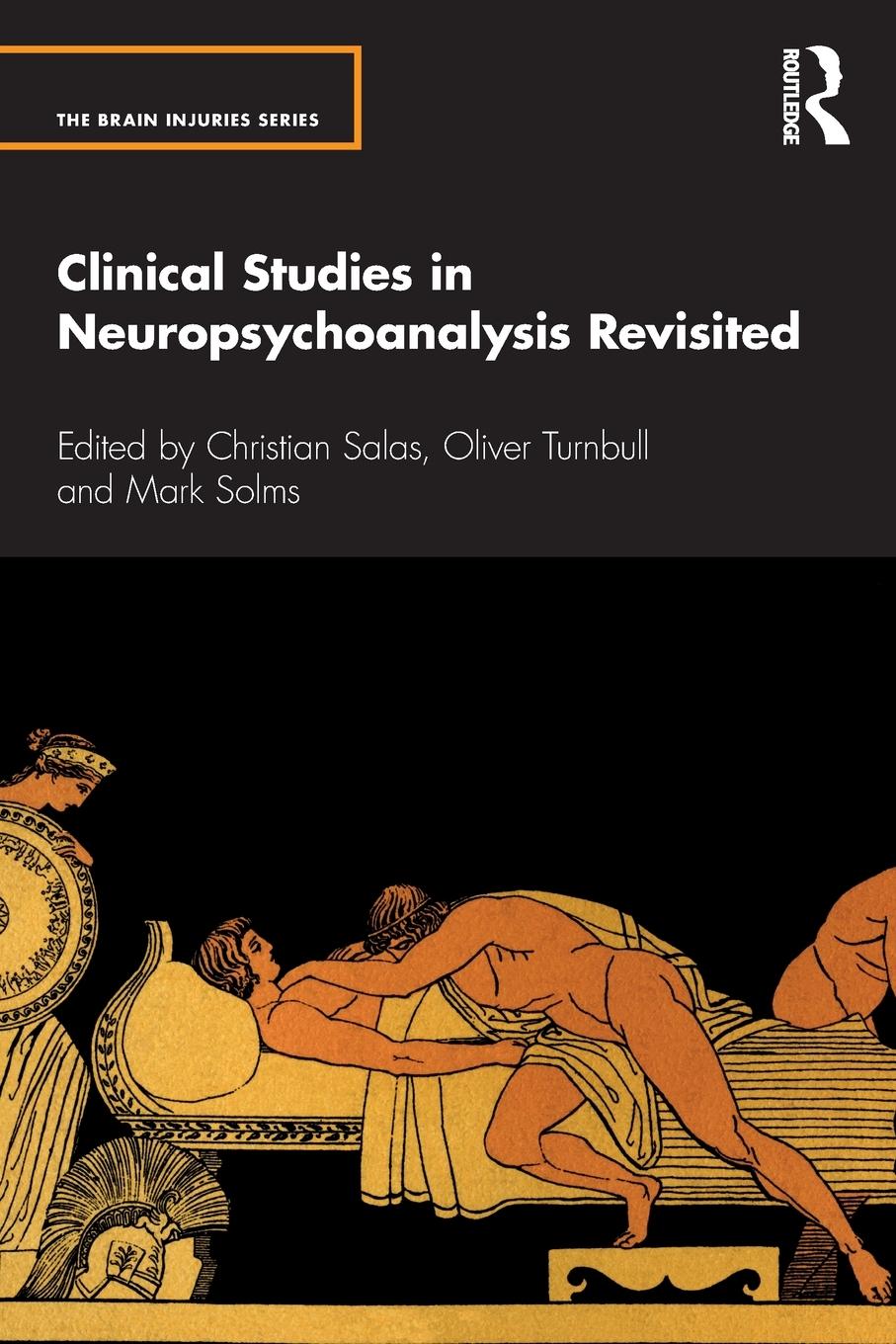 Cover: 9781032036878 | Clinical Studies in Neuropsychoanalysis Revisited | Oliver Turnbull