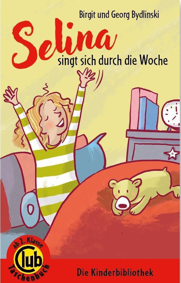 Cover: 9783851978919 | Selina singt sich durch die Woche | Club-Taschenbuch-Reihe 326 | Buch