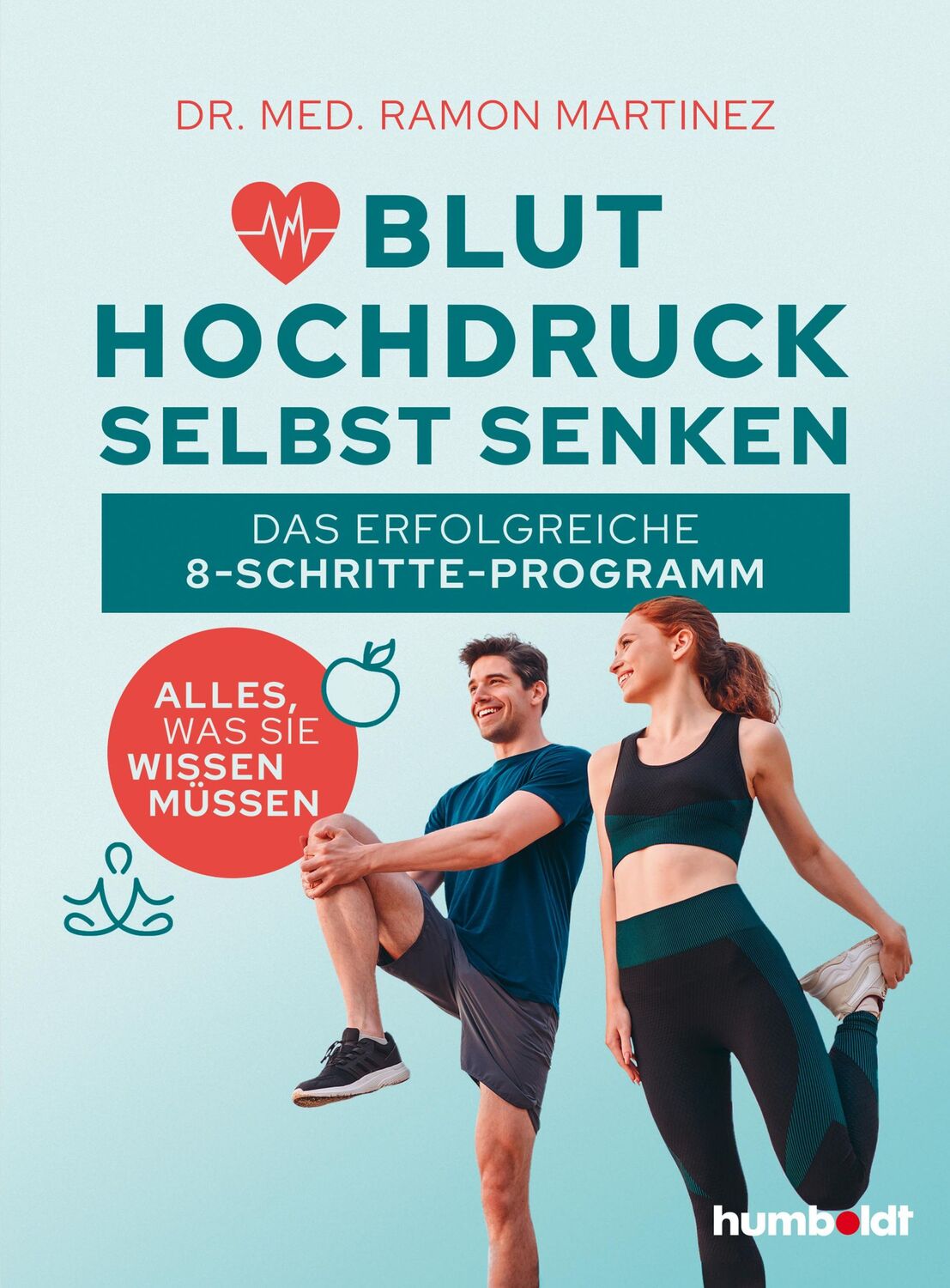 Cover: 9783842631694 | Bluthochdruck selbst senken | Ramon Martinez | Taschenbuch | 168 S.