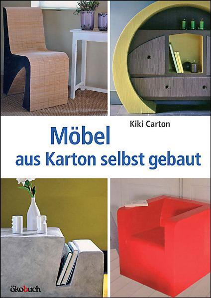 Cover: 9783936896626 | Möbel aus Karton selbst gebaut | Kiki Carton | Taschenbuch | 128 S.