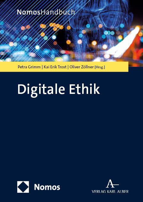 Cover: 9783756011209 | Digitale Ethik | Handbuch für Wissenschaft und Praxis | Grimm (u. a.)