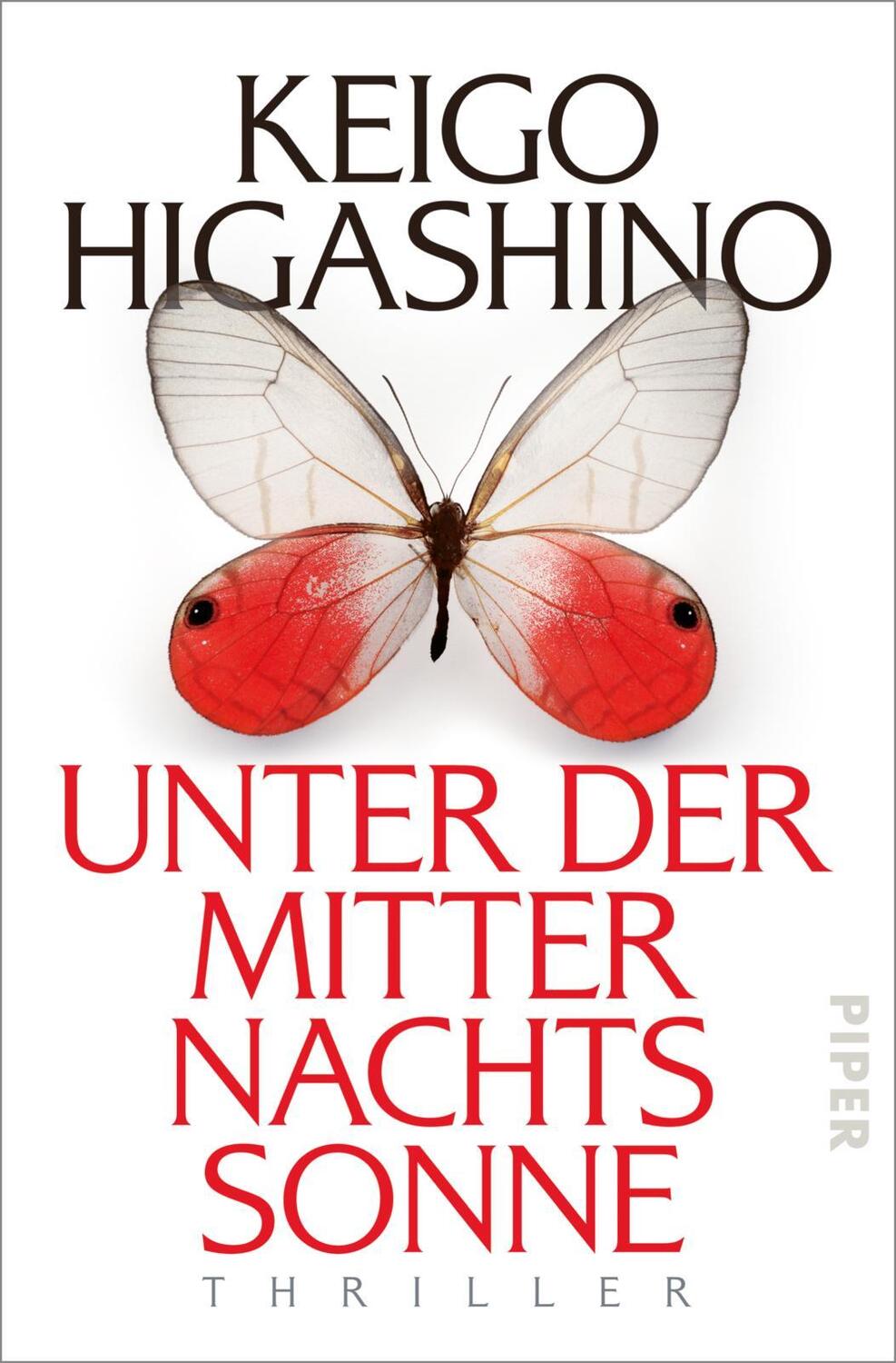 Cover: 9783492314985 | Unter der Mitternachtssonne | Thriller | Keigo Higashino | Taschenbuch