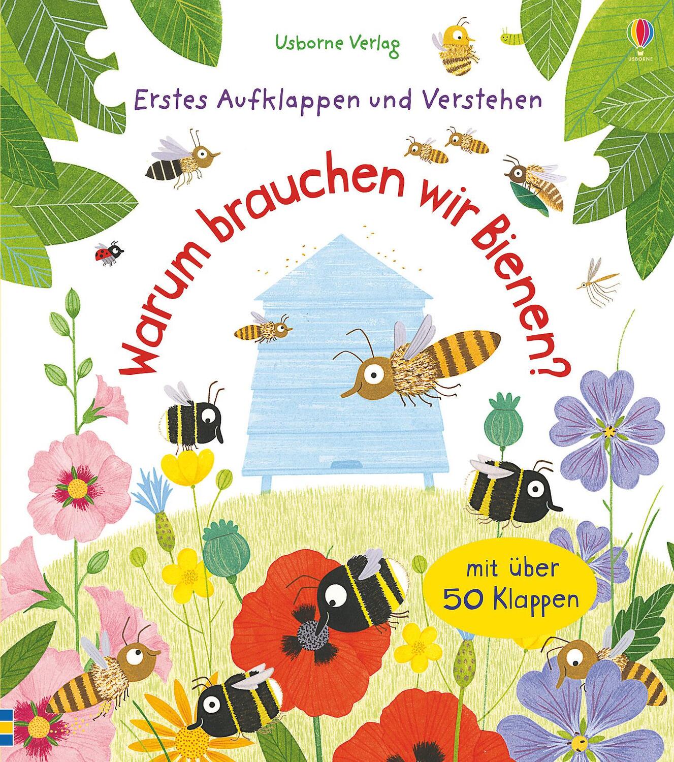 Cover: 9781782327608 | Erstes Aufklappen und Verstehen: Warum brauchen wir Bienen? | Daynes