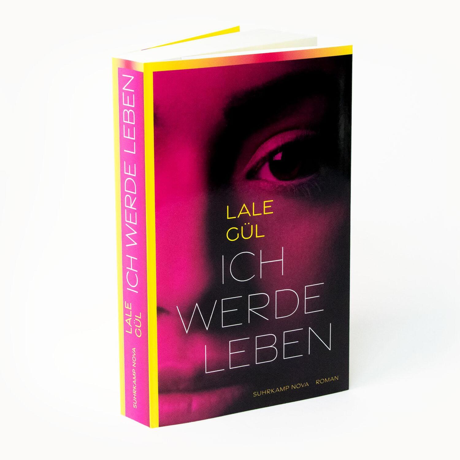 Bild: 9783518472354 | Ich werde leben | Roman | Lale Gül | Taschenbuch | 349 S. | Deutsch