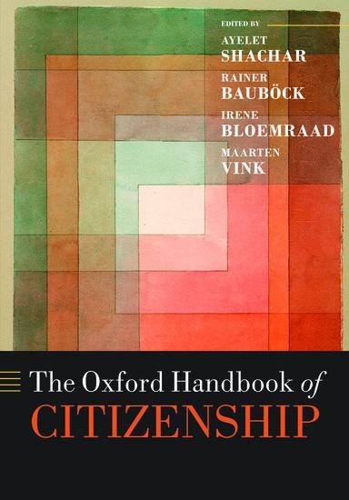 Cover: 9780198805861 | The Oxford Handbook of Citizenship | Ayelet Shachar (u. a.) | Buch