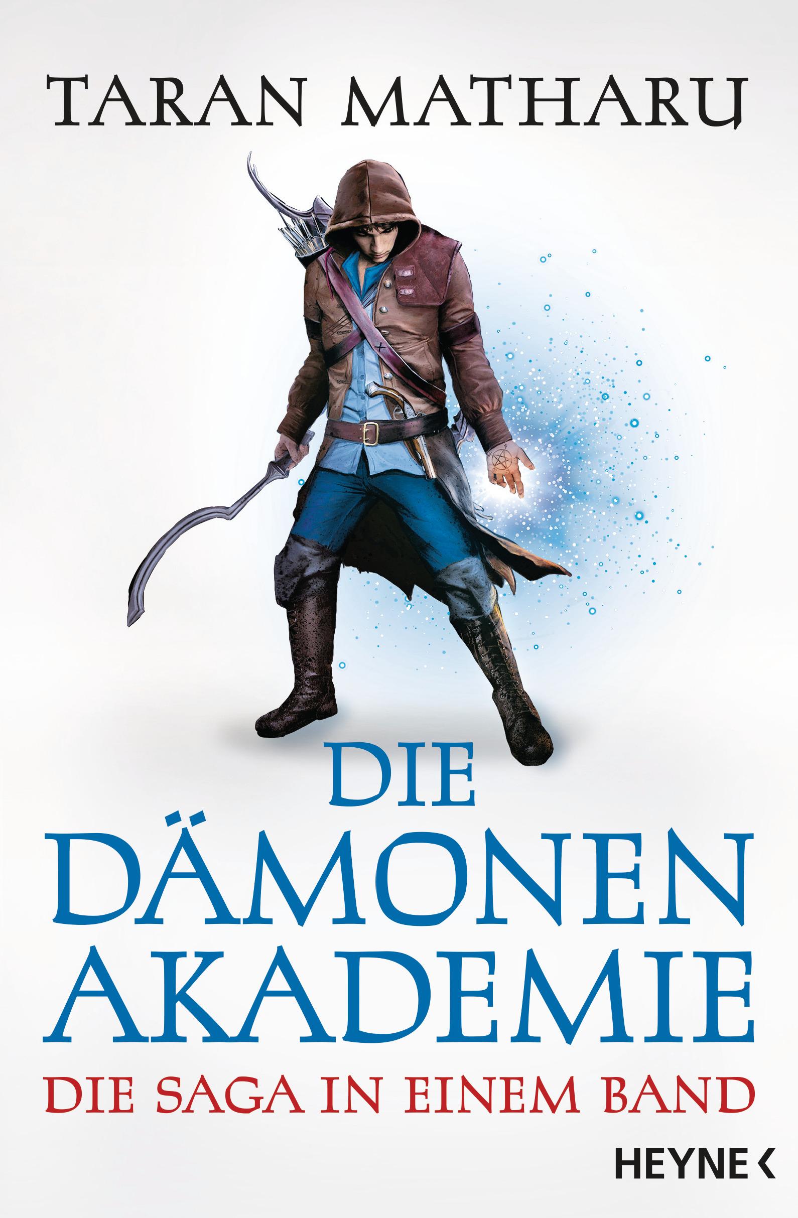 Cover: 9783453320208 | Die Dämonenakademie | Die Saga in einem Band | Taran Matharu | Buch