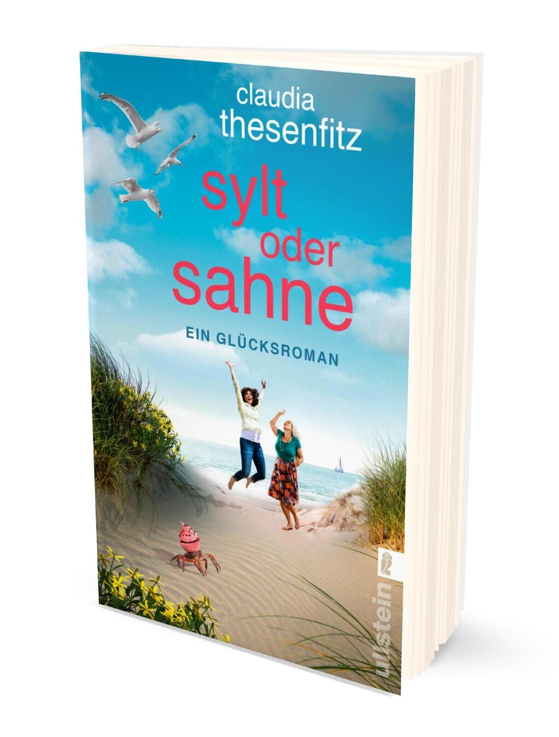 Bild: 9783548291444 | Sylt oder Sahne | Ein Glücksroman | Claudia Thesenfitz | Taschenbuch