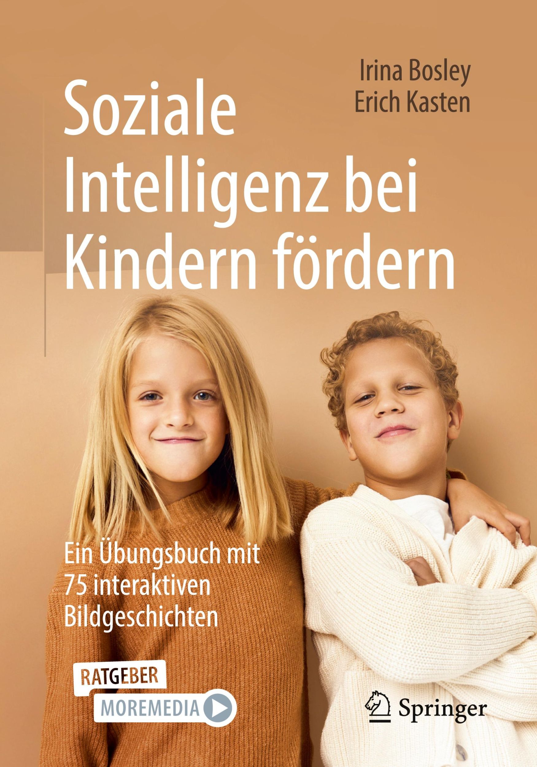 Cover: 9783662684979 | Soziale Intelligenz bei Kindern fördern | Erich Kasten (u. a.) | Buch