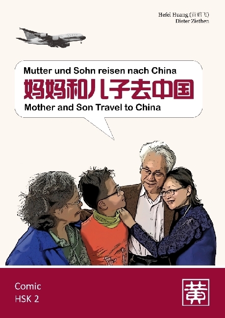 Bild: 9783940497741 | Mutter und Sohn reisen nach China. Mother ans Son Travel to China