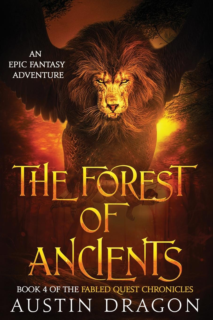 Cover: 9781946590091 | The Forest of Ancients | Austin Dragon | Taschenbuch | Englisch | 2020