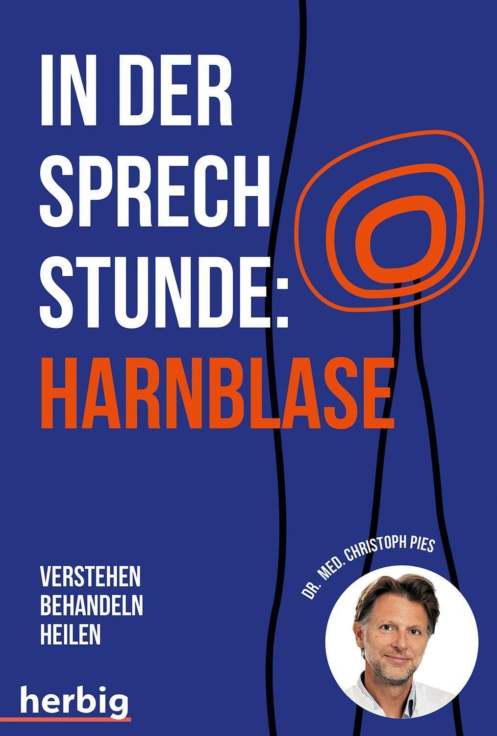 Cover: 9783968590196 | In der Sprechstunde: Harnblase | Verstehen - behandeln - heilen | Pies