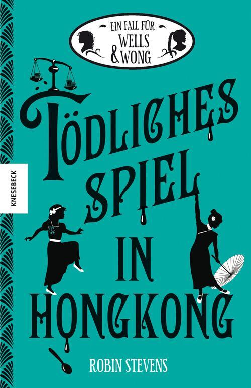 Cover: 9783957282279 | Tödliches Spiel in Hongkong | Der sechste Fall für Wells & Wong | Buch