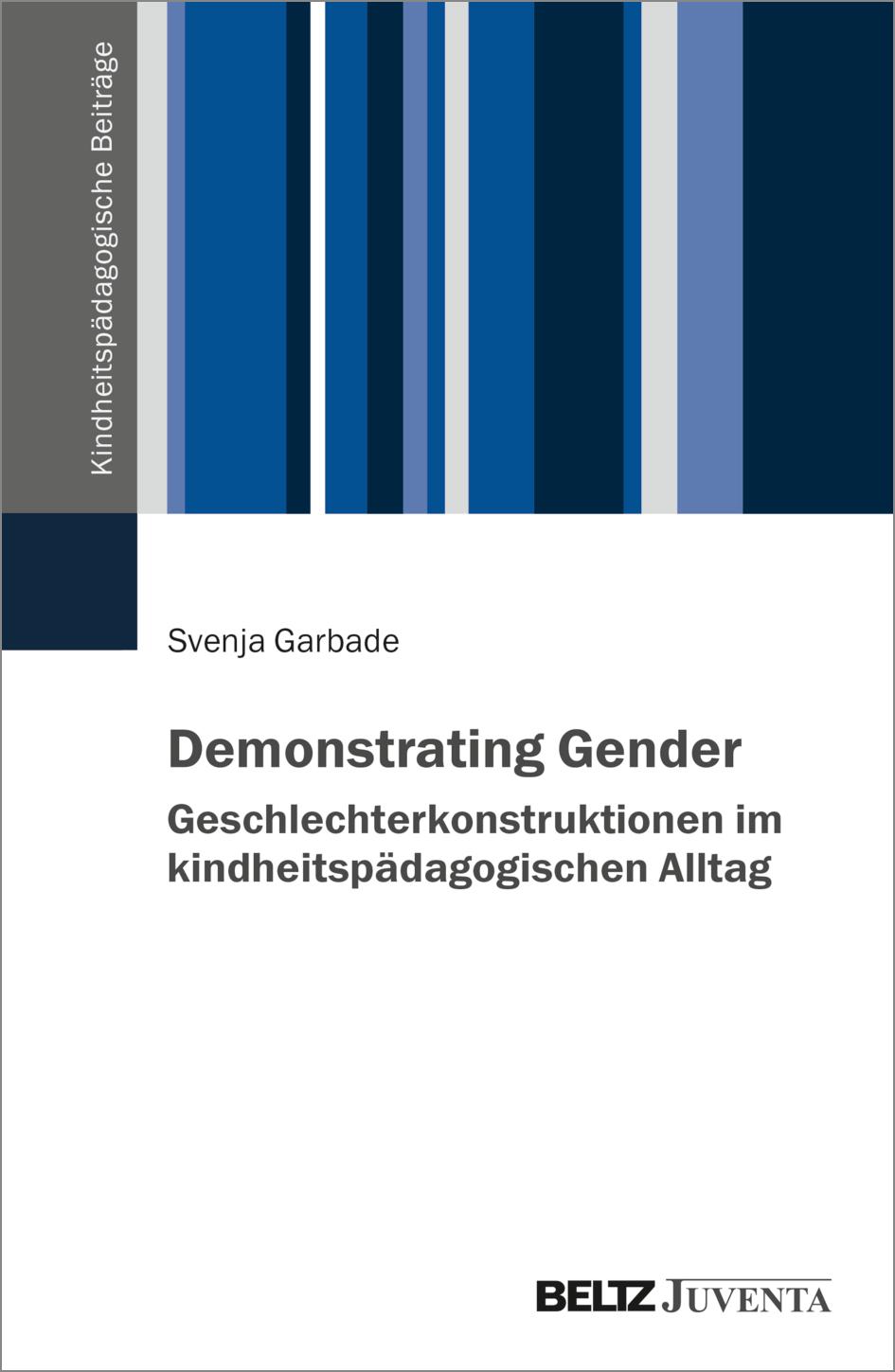 Cover: 9783779973256 | Demonstrating Gender | Svenja Garbade | Taschenbuch | 360 S. | Deutsch