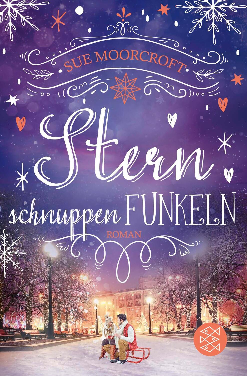 Cover: 9783596707676 | Sternschnuppenfunkeln | Sue Moorcroft | Taschenbuch | 448 S. | Deutsch