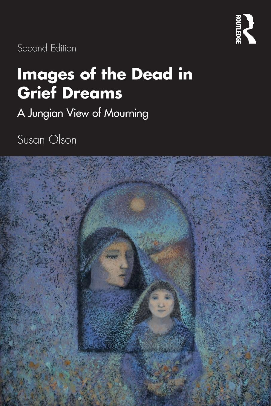 Cover: 9780367441036 | Images of the Dead in Grief Dreams | A Jungian View of Mourning | Buch