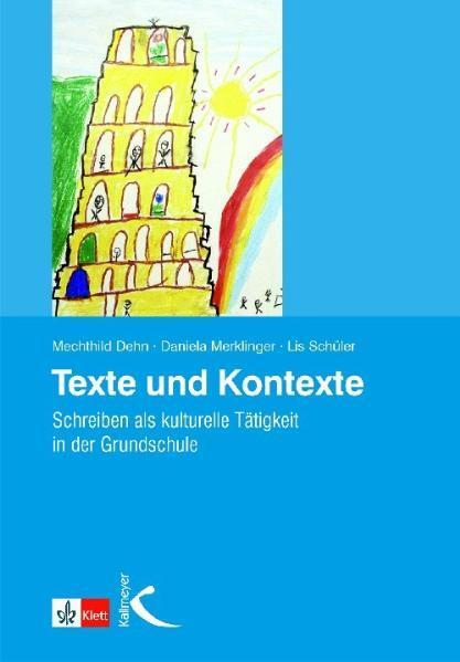 Cover: 9783780010773 | Texte und Kontexte | Mechthild Dehn (u. a.) | Taschenbuch | 248 S.