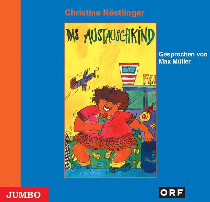 Cover: 9783833712135 | Das Austauschkind. CD | Christine Nöstlinger | Audio-CD | 78 Min.