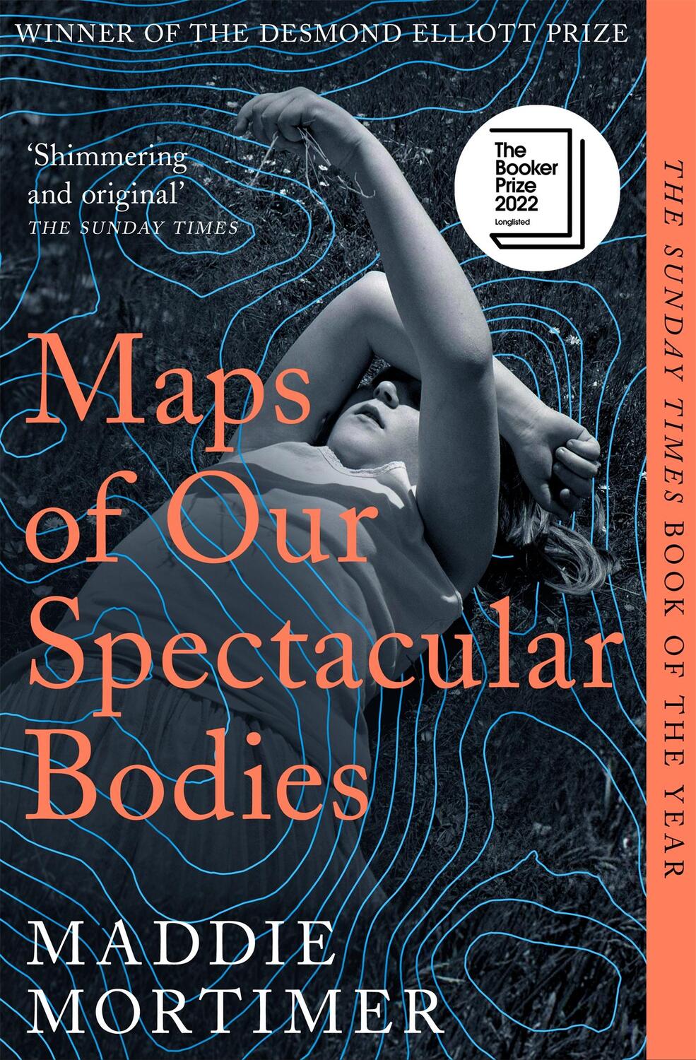 Cover: 9781529069389 | Maps of Our Spectacular Bodies | Longlisted for the Booker Prize