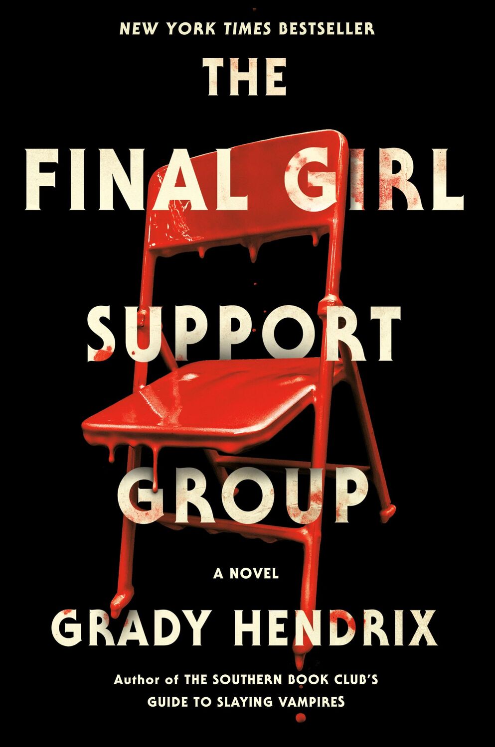 Cover: 9780593201237 | The Final Girl Support Group | Grady Hendrix | Buch | Englisch | 2021