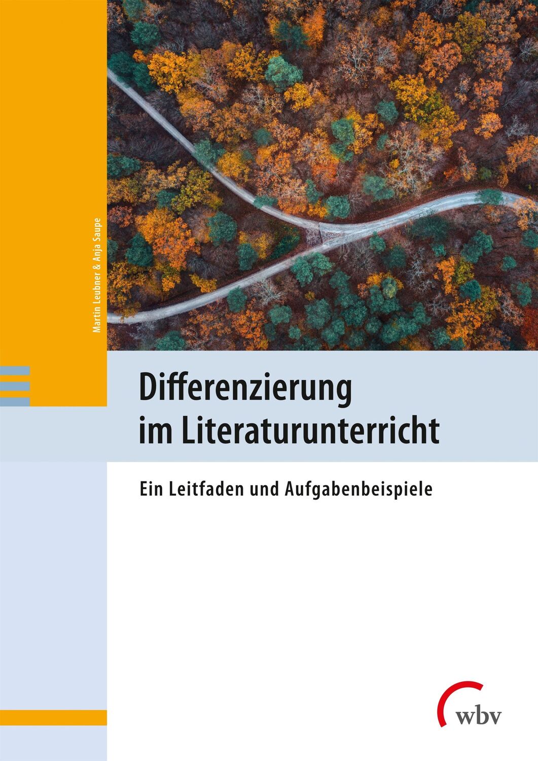 Cover: 9783763973521 | Differenzierung im Literaturunterricht | Martin Leubner (u. a.) | Buch