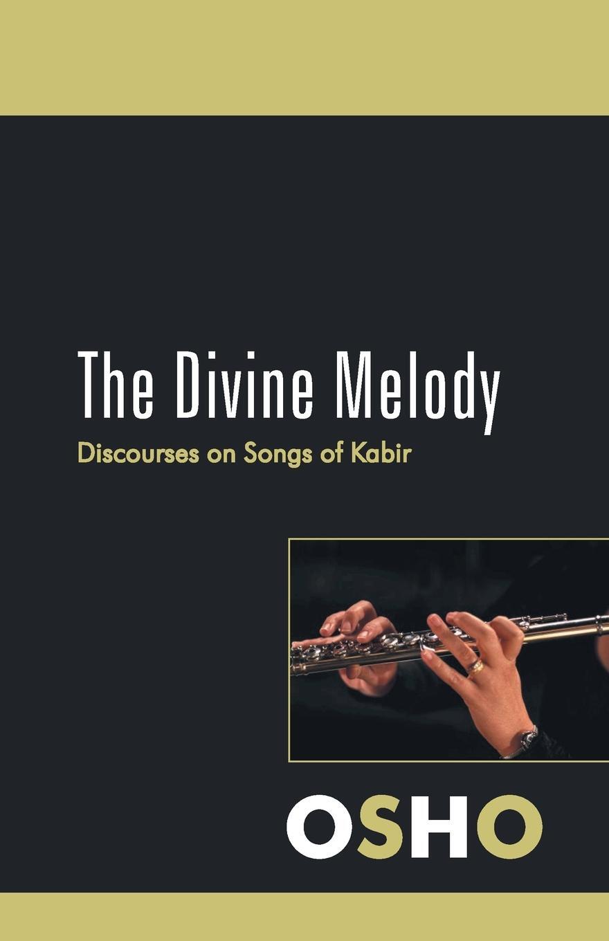 Cover: 9788171823468 | The Divine Melody | Osho | Taschenbuch | Paperback | Englisch | 2021