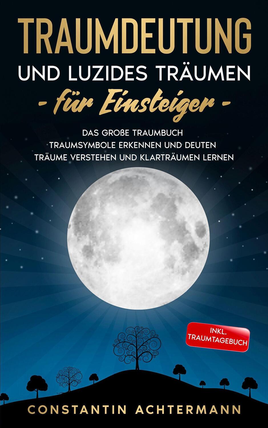 Cover: 9783969670057 | Traumdeutung und Luzides Träumen für Einsteiger | Achtermann | Buch