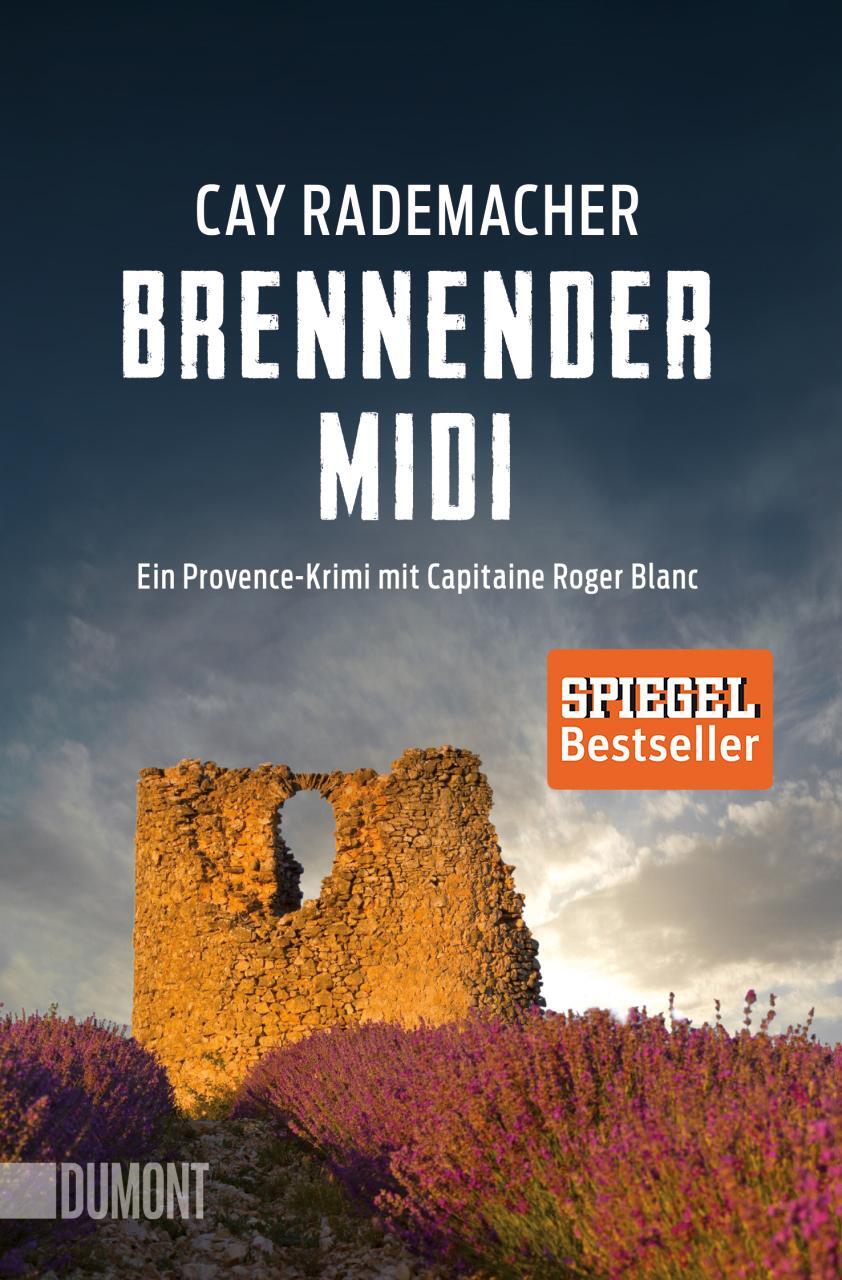 Cover: 9783832164119 | Brennender Midi | Ein Provence-Krimi mit Capitaine Roger Blanc (3)