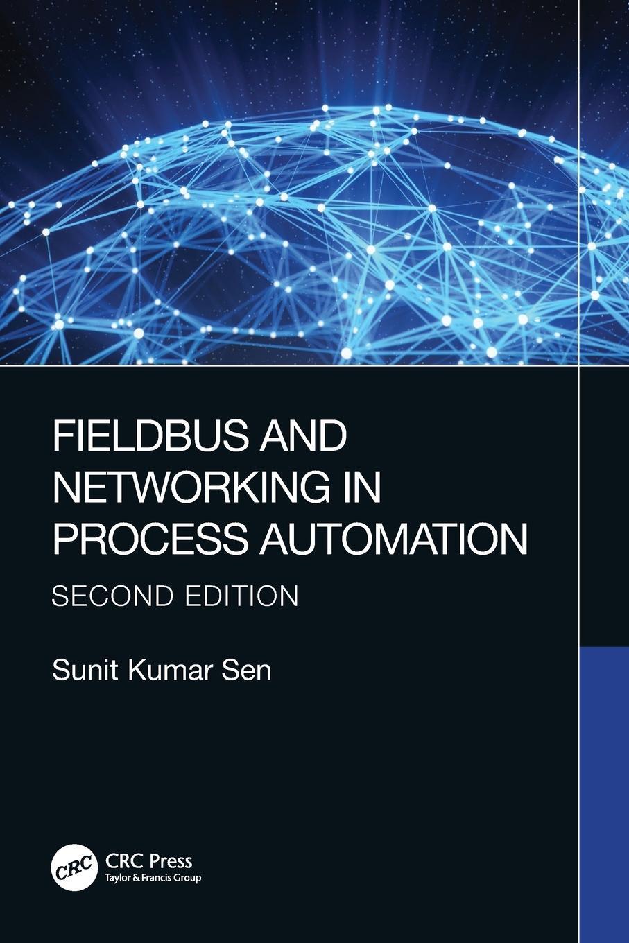 Cover: 9780367713423 | Fieldbus and Networking in Process Automation | Sunit Kumar Sen | Buch