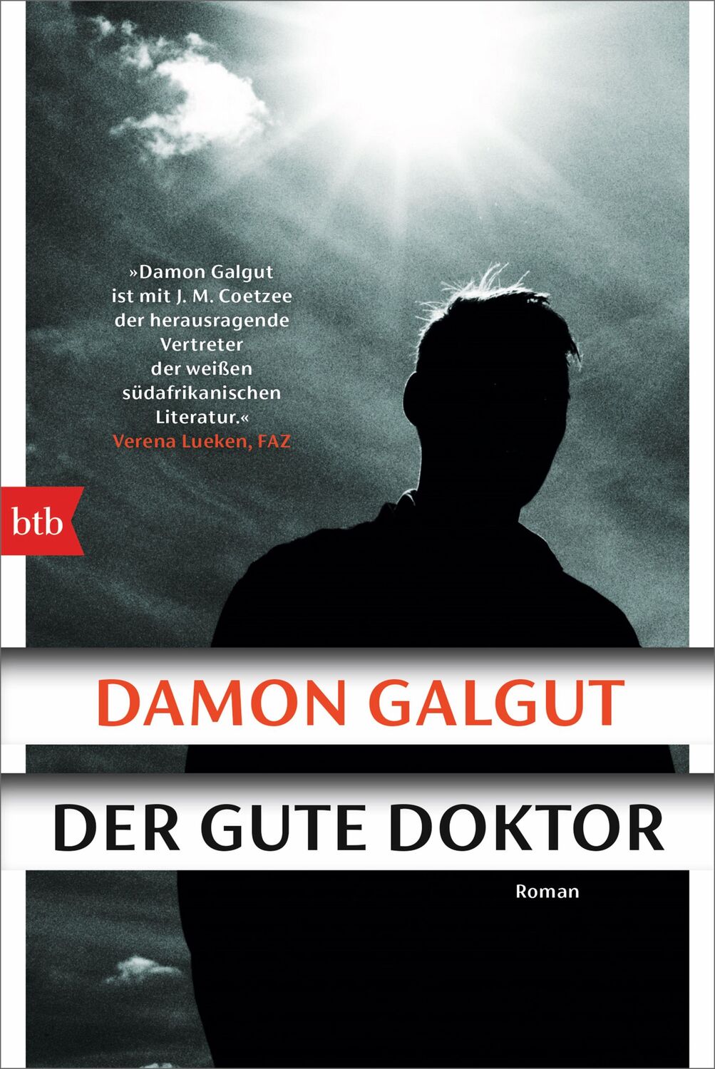 Cover: 9783442773121 | Der gute Doktor | Roman | Damon Galgut | Taschenbuch | 288 S. | 2022