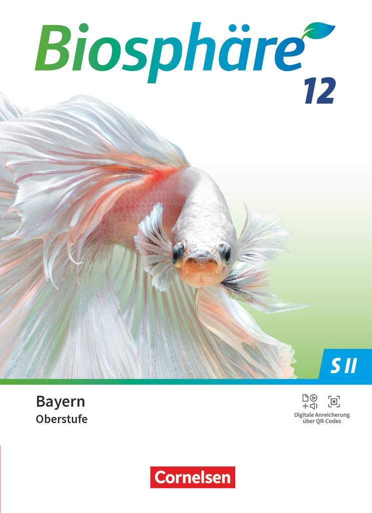 Cover: 9783060114634 | Biosphäre Sekundarstufe II 12. Jahrgangsstufe - 2.0 - Bayern -...