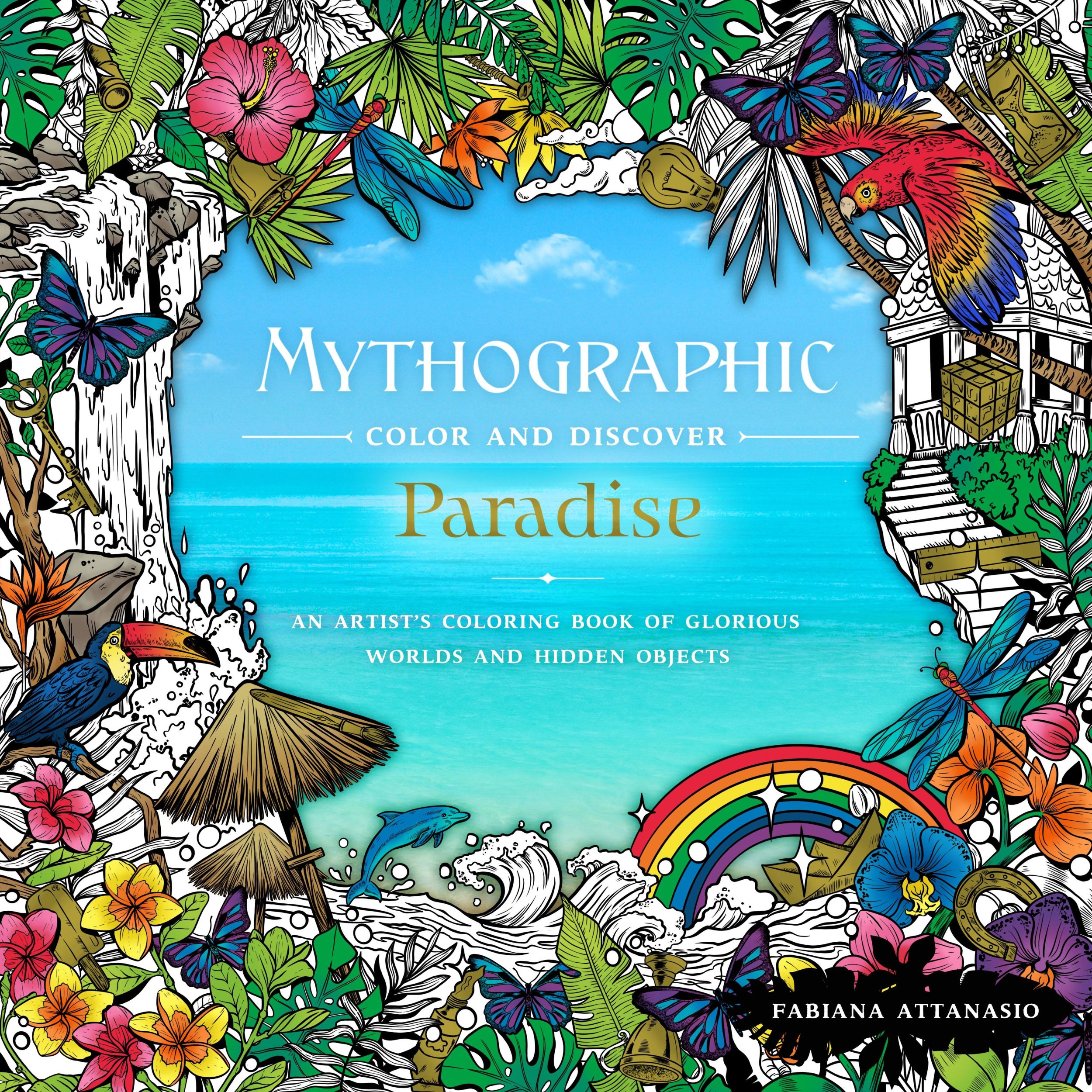 Cover: 9781250270405 | Mythographic Color &amp; Discover: Paradise | Fabiana Attanasio | Buch