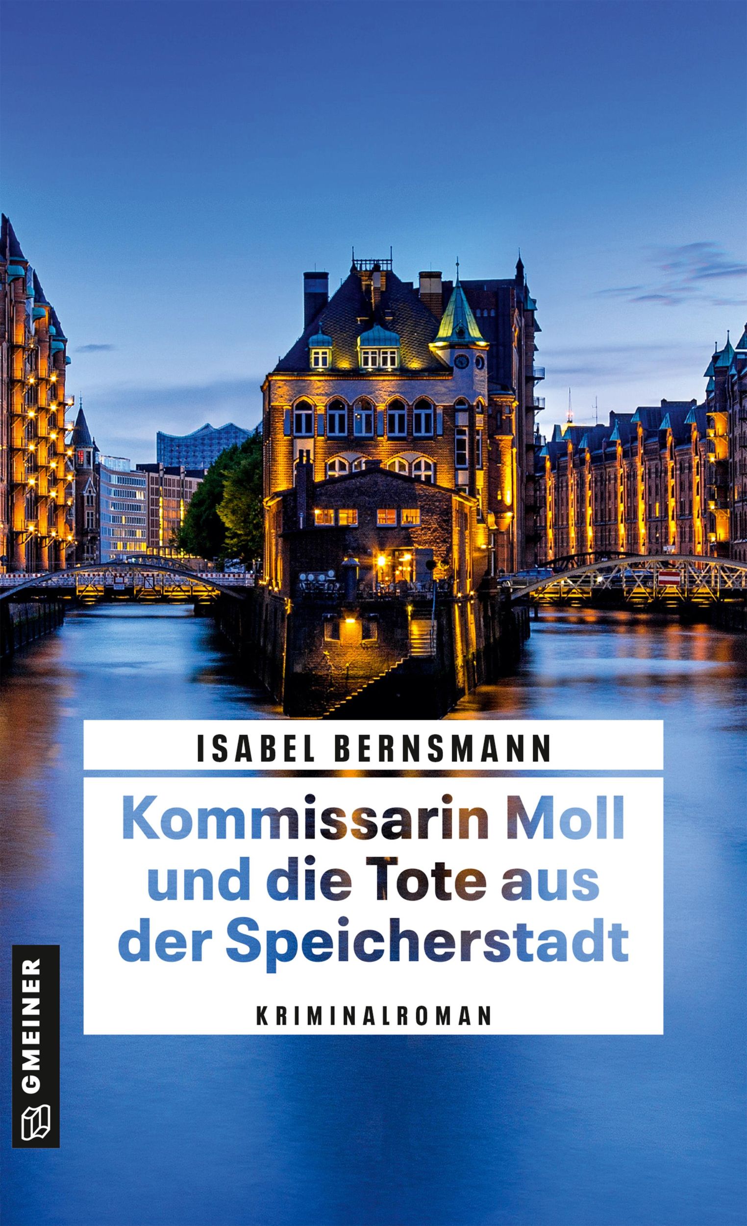 Cover: 9783839203675 | Kommissarin Moll und die Tote aus der Speicherstadt | Kriminalroman