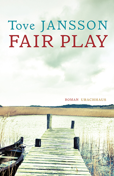 Cover: 9783825178925 | Fair Play | Tove Jansson | Buch | 120 S. | Deutsch | 2014 | Urachhaus