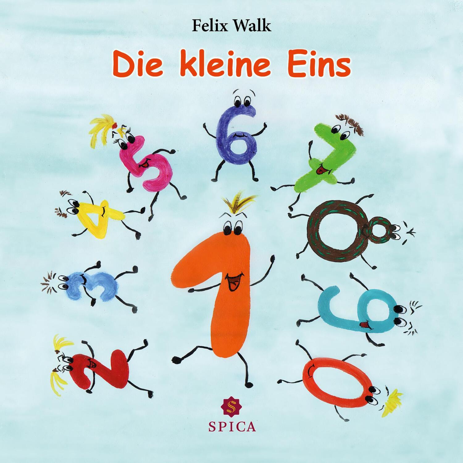 Cover: 9783943168709 | Die kleine Eins | Felix Walk | Broschüre | Die kleine Eins | 44 S.