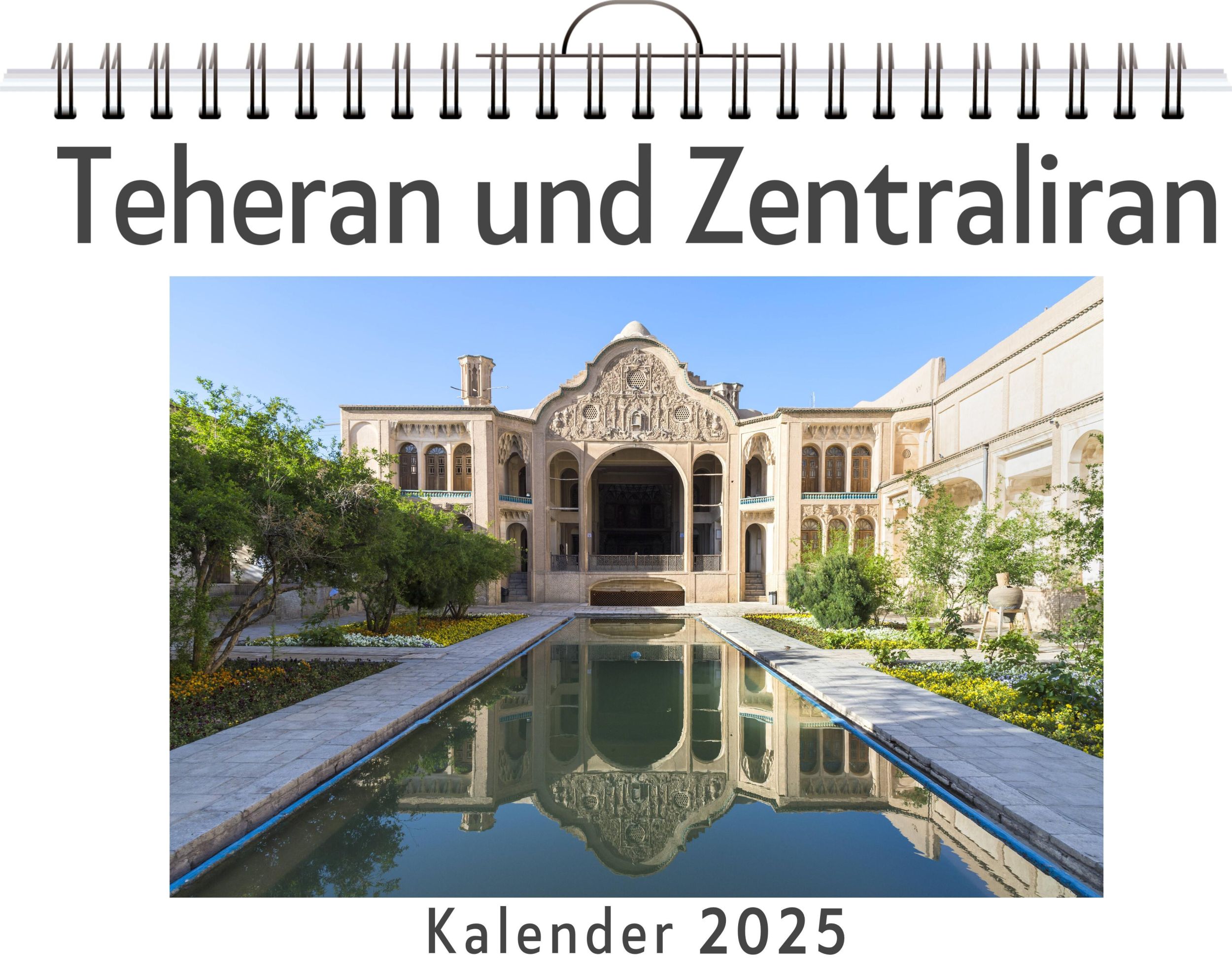 Cover: 9783759119124 | Teheran und Zentraliran | Elias König | Kalender | Kalender | 14 S.