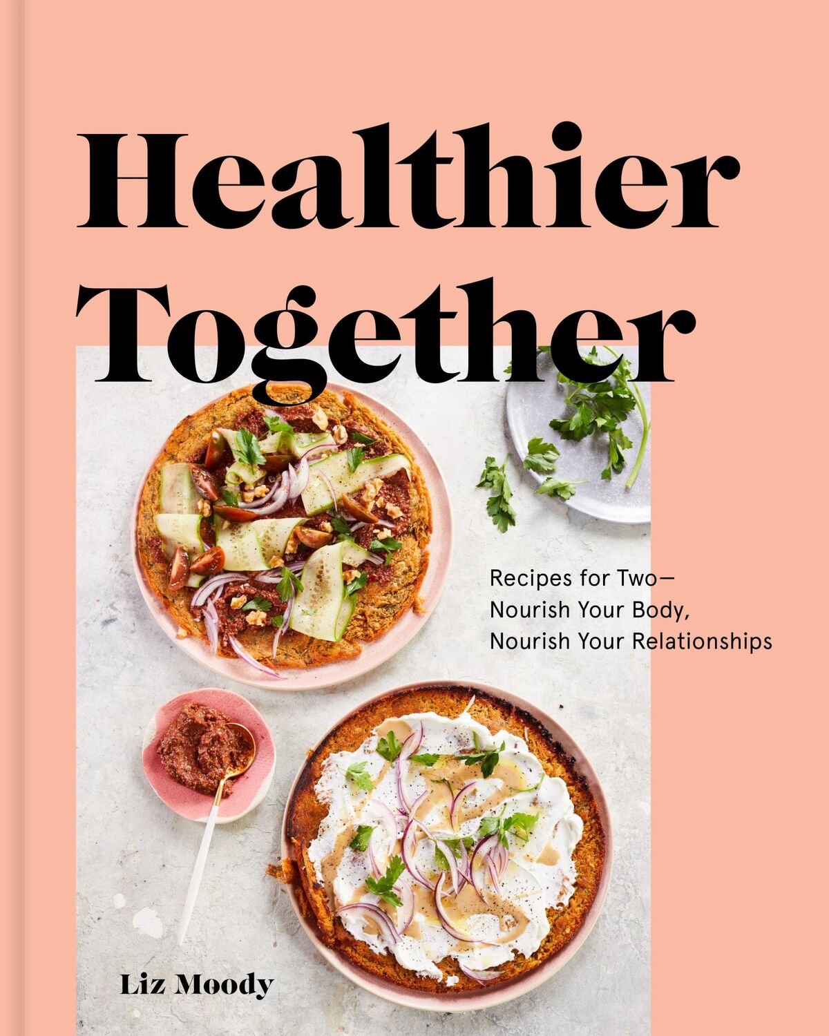 Cover: 9780525573272 | Healthier Together | Liz Moody | Buch | Einband - fest (Hardcover)