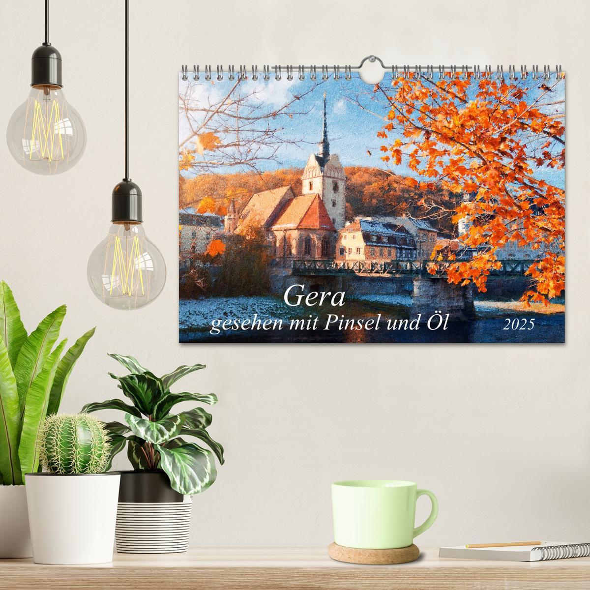 Bild: 9783435140701 | Gera gesehen mit Pinsel und Öl (Wandkalender 2025 DIN A4 quer),...