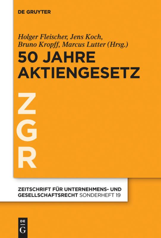 Cover: 9783110426830 | 50 Jahre Aktiengesetz | Holger Fleischer (u. a.) | Buch | VIII | 2015