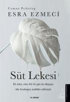 Cover: 9786053114772 | Süt Lekesi | Esra Ezmeci | Taschenbuch | Türkisch | 2018