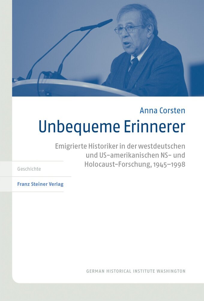 Cover: 9783515131964 | Unbequeme Erinnerer | Anna Corsten | Buch | 423 S. | Deutsch | 2023