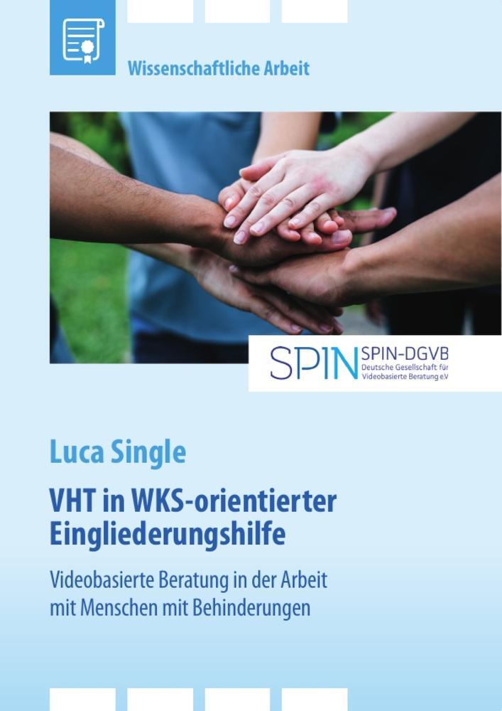 Cover: 9783346950222 | Video-Home-Training (VHT) in WKS-orientierter Eingliederungshilfe