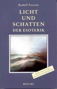 Cover: 9783876672502 | Licht und Schatten der Esoterik | Rudolf Passian | Taschenbuch | 2001