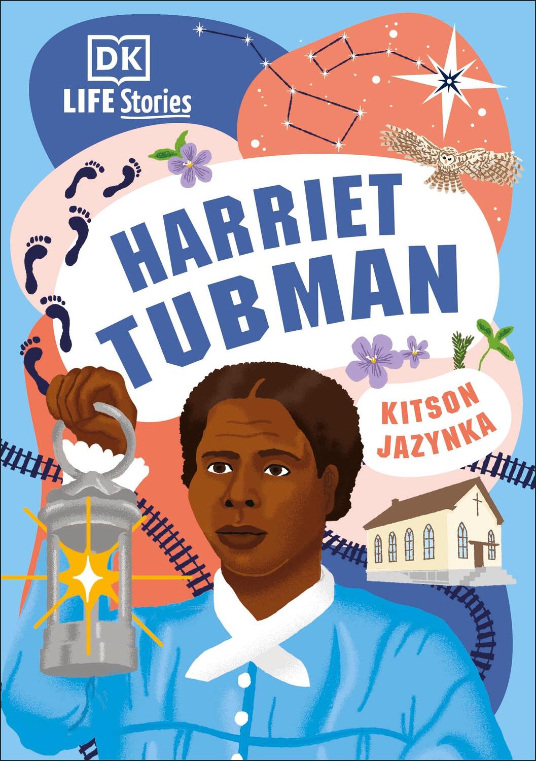 Cover: 9780241538340 | DK Life Stories Harriet Tubman | Kitson Jazynka | Buch | Life Stories