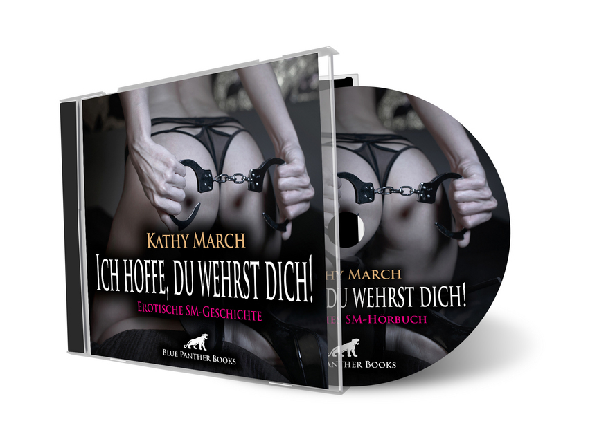 Bild: 9783750702127 | Ich hoffe, du wehrst dich! Erotik Audio SM-Story Erotisches...